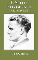F. Scott Fitzgerald: A Literary Life – Hardcover, by Hook A. – Very Good s