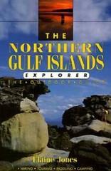 The Northern Gulf Islands Explorer: The Outdoor Guide (Explorer Series) – GOOD
