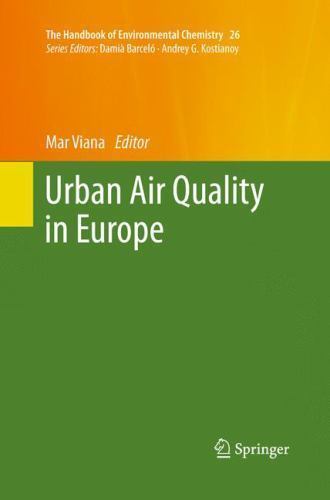 Urban Air Quality in Europe, Paperback by Viana, Mar (EDT), Like New Used, Fr…