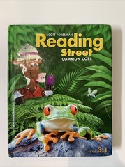 Scott Foresman Reading Street: Common Core, Grade 3. 1 by Scott Foresman and…