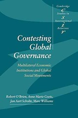 Contesting Global Governance: – Paperback, by O’Brien Robert; Goetz – Acceptable