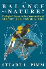 The Balance of Nature?: Ecological Issues in the Conservation of Species and…