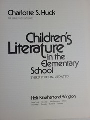 Children’s Literature in the Elementary School Third Edition by Charlotte Huck