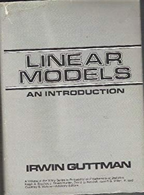 Linear Models : An Introduction Hardcover Irwin Guttman