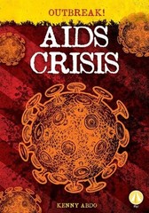 AIDS Crisis by Kenny Abdo (English) Hardcover Book