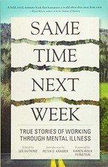 Same Time Next Week: True Stories of Working Through…