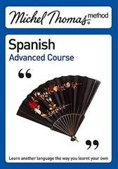 Michel Thomas Advanced Course: Spanish (2nd editio… by Thomas, Michel CD-Audio