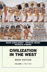 Civilization in the West, Penguin Academic Edition, Volume 1, Mark Kishlansky, 9