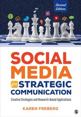 SOCIAL MEDIA FOR STRATEGIC COMMUNICATION: CREATIVE STRATEGIES AND… Karen Frebe