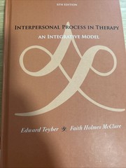 Interpersonal Process in Therapy an Integrative Model by Edward Teyber