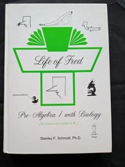 Life of Fred Pre-Algebra 1 with Biology Hardcover Textbook by Stanley F. Schmidt