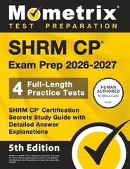 SHRM CP Exam Prep 2026-2027 – 4 Full-Length Practice Tests, SHRM CP Certificatio