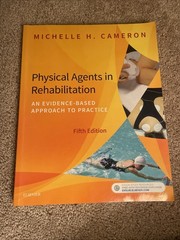 Physical Agents in Rehabilitation Michelle Cameron (2018, Trade Paperback)