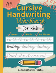 Cursive Handwriting Workbook for Kids: Beginning Cursive Workbook: Letter