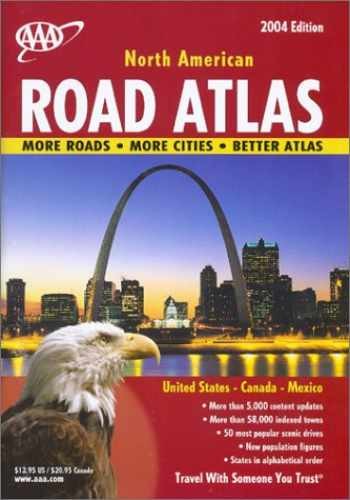 AAA 2004 North American Road Atlas: United – Paperback, by AAA – Acceptable