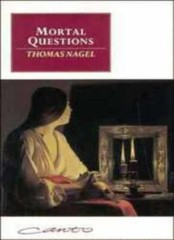 Mortal Questions (Canto Classics) By Thomas Nagel