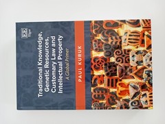 Traditional Knowledge, Genetic Resources, Customary Law and Intellectual…