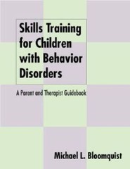 Skills Training for Children with Behavior Disorders: A Parent and Therap – GOOD