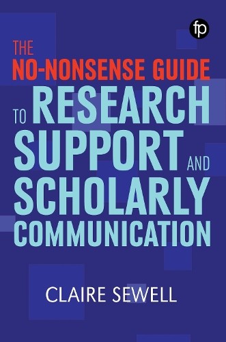 Claire Sewell The No-nonsense Guide to Research Support (Paperback) (UK IMPORT)