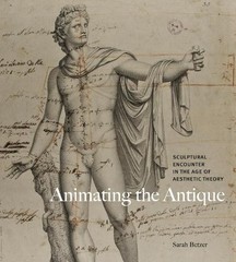 Sarah Betzer Animating the Antique (Hardback) (UK IMPORT)