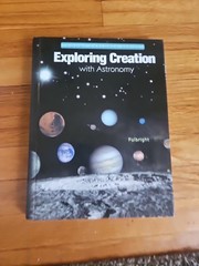 Exploring Creation With Astronomy By Jeannie K. Fulbright Book