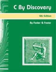 C by Discovery by W. Foster and L. Foster (2004, Trade Paperback)