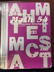 Saxon Math 54: An Incremental – Hardcover, by Stephen Hake; John – Acceptable n