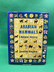 Arabian Mammals A Natural History Hardback Book Jonathan Kingdon