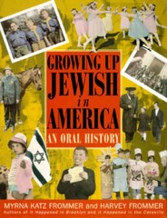 Growing Up Jewish in America: An Oral History – Hardcover – GOOD