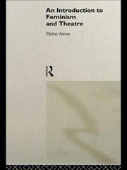 Introduction to Feminism and Theatre by Elaine Aston (1994, Uk-B Format…