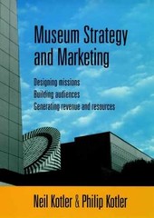 Museum Strategy and Marketing : – Hardcover, by Kotler Neil G. – Very Good b