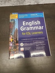 Ed Swick Practice Makes Perfect: English Grammar for ESL