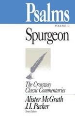Psalms, Vol. 2; The Crossway Classic Comment- Spurgeon, 9780891077404, paperback