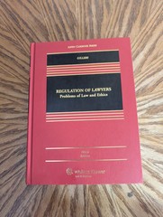 Aspen Casebook Ser.: Regulation of Lawyers : Problems of Law and Ethics 9th