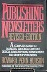 Publishing Newsletters, Hudson, Howard Penn