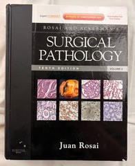 Rosai and Ackerman’s Surgical Pathology 10th Edition Volume 1, Juan Rosai