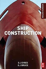 Ship Construction – Paperback, by Bruce George J.; Hutchinson Keith – Very Good