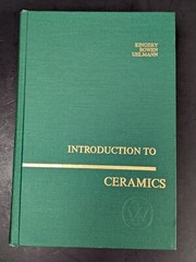 Introduction to Ceramics, Kingery, Bowen, Uhlmann 2nd Edition