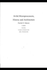 16 bit Microprocessors, History and Architecture by Patrick Stakem (English) Pap