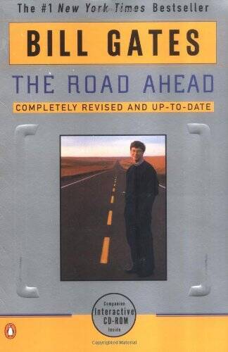 The Road Ahead: Completely Revised and Up-to-Date – Paperback – GOOD