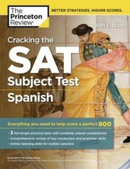 Cracking the SAT Subject Test in Spanish, 16th Edition: Everything You Ne – GOOD