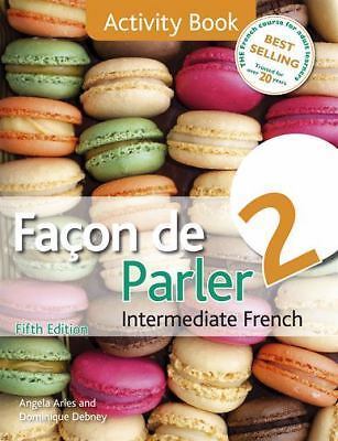 Facon de Parler 2 Activity Book 5ED by Aries, Angela