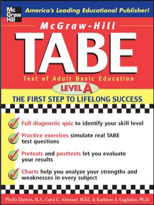 Tabe – Test of Adult Basic Education, Level A : The First Step to