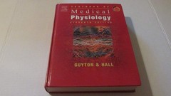 Textbook of Medical Physiology: With STUDENT CONSULT Online Access (Guyton P…