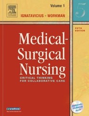 Medical-Surgical Nursing: Critical Thinking for Collaborative Care, 5th Edition