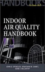 Indoor Air Quality Handbook by Dr. Spengler, John D: Used