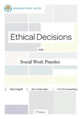 Brooks/Cole Empowerment Series: Ethical Decisions for Social Work Practice 9th E