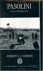 Pasolini : Forms of Subjectivity Hardcover Robert S. C. Gordon