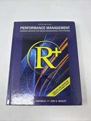 Performance Management: Changing Behavior that Drives Organizational Effecti…