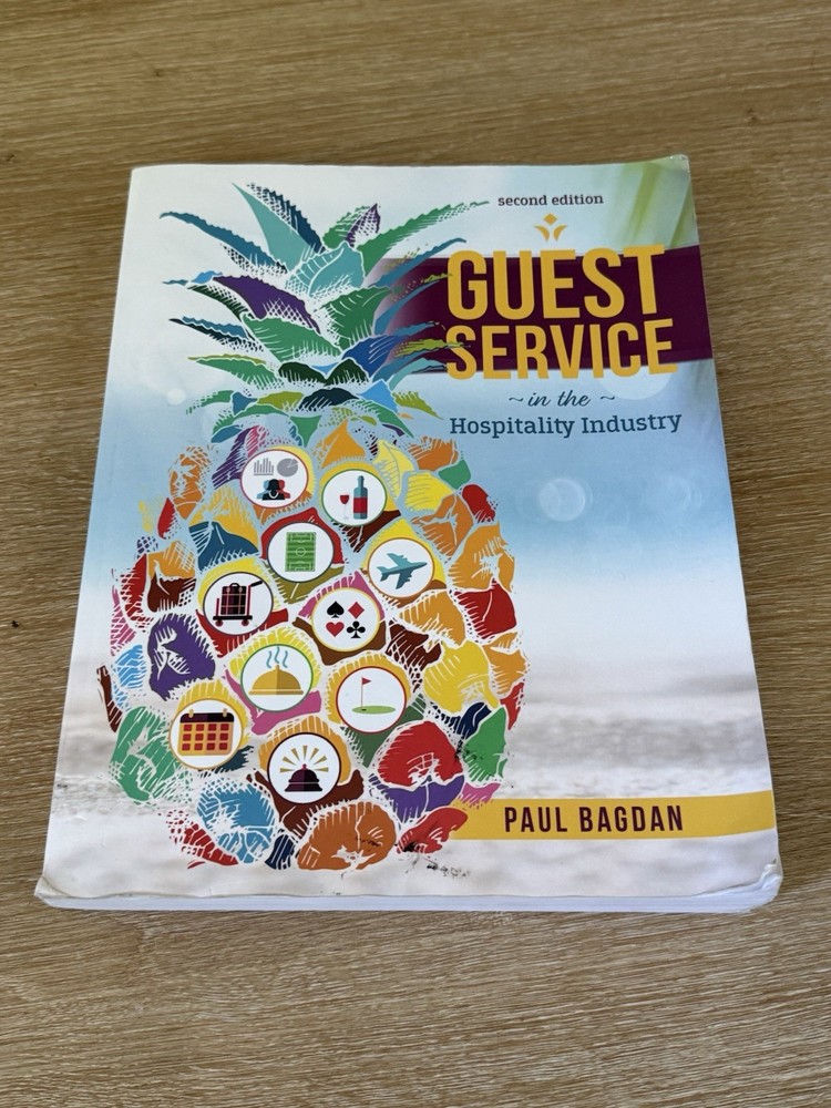 Guest Service in the Hospitality Industry 2nd Edition Paul Bagdan